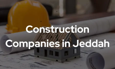 Construction Companies in Jeddah